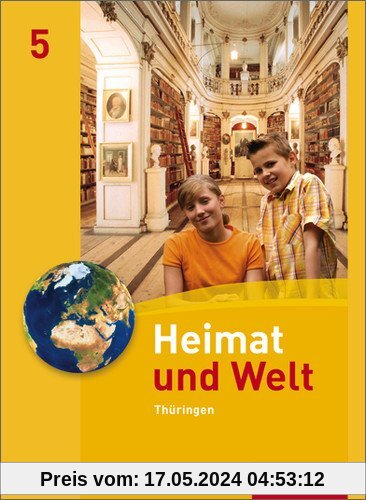 Heimat und Welt - Ausgabe 2011 für Thüringen: Schülerband 5